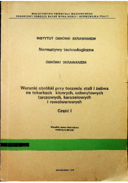 Warunki obróbki przy toczeniu stali część I