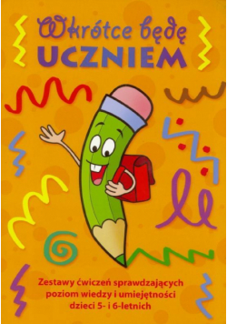 Wkrótce będę uczniem