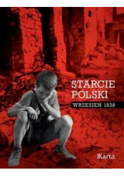 Starcie Polski. Wrzesień 1939