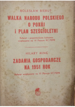 Walka narodu polskiego o pokój i plan sześcioletni