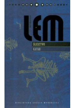 Dzieła S. Lem T.08 - Śledztwo Katar