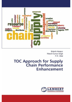 TOC Approach for Supply Chain Performance Enhancement