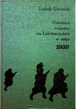 Działania wojenne na Lubelszczyźnie w roku 1939