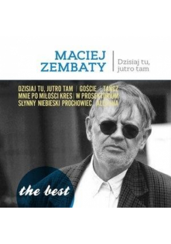 Dzisiaj tu, jutro tam CD