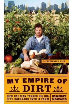 My Empire of Dirt