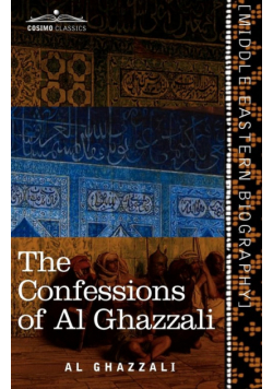 The Confessions of Al Ghazzali