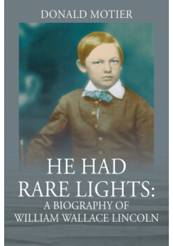 He Had Rare Lights