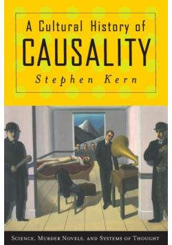 A Cultural History of Causality