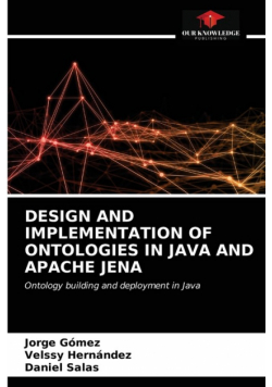 Design And Implementation Of Ontologies In Java And Apache Jena