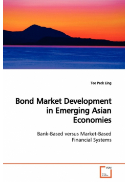 Bond Market Development in Emerging Asian Economies