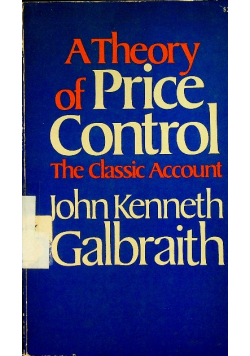 A Theory of Price Control the Classic Account