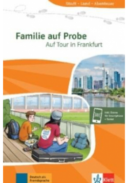 Familie auf Probe - Auf Tour in Frankfurt + online