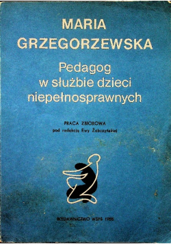 Pedagog w służbie dzieci niepełnosprawnych