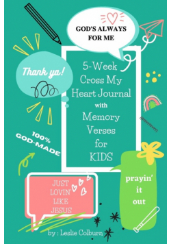 5-Week Cross My Heart Journal with Memory Verses for Kids