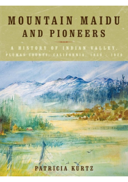 Mountain Maidu and Pioneers