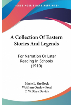 A Collection Of Eastern Stories And Legends