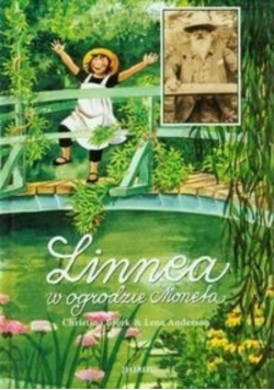 Linnea w ogrodzie Moneta