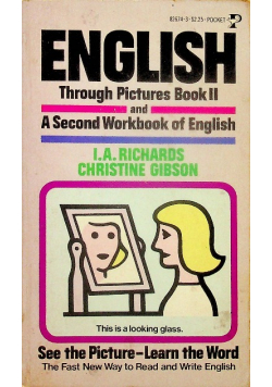 English through pictures book II and a second workbook