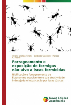 Forrageamento e exposição de formigas não-alvo a iscas formicidas