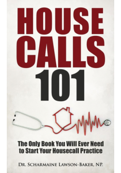 Housecalls 101