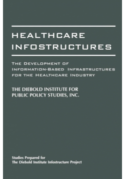 Healthcare Infostructures