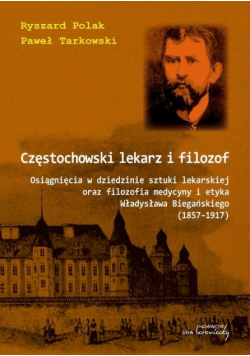 Częstochowski lekarz i filozof