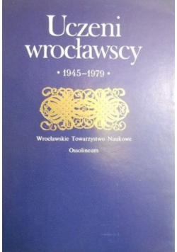 Uczeni wrocławscy 1945-1979
