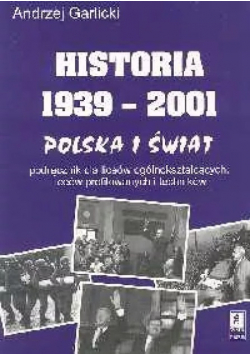 Historia 1939 - 2001 Polska i Świat