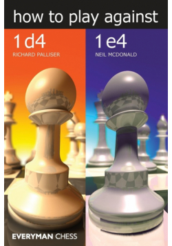 How to play against 1 d4 and 1 e4