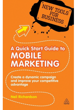 A Quick Start Guide to Mobile Marketing