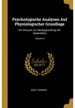 Psychologische Analysen Auf Physiologischer Grundlage
