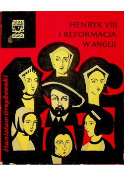 Henryk VIII r i reformacja w Anglii