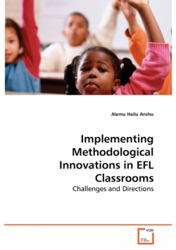 Implementing Methodological Innovations in EFL Classrooms