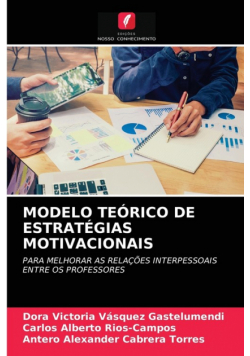 Modelo Teórico De Estratégias Motivacionais