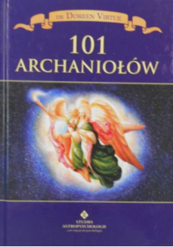 Virtue Doreen - 101 Archaniołów