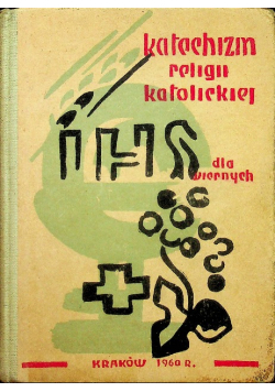 Katechizm religii katolickiej dla wiernych