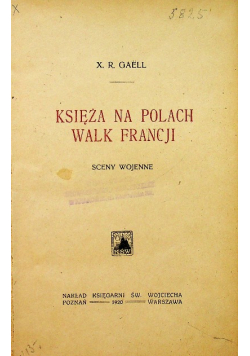 Księża na polach walk Francji 1920 r.