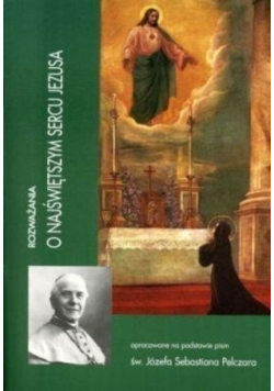 Rozważania o Najświętszym Sercu Jezusa