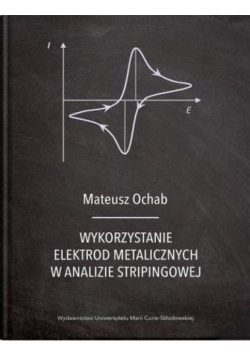 Wykorzystanie elektrod metalicznych w analizie..
