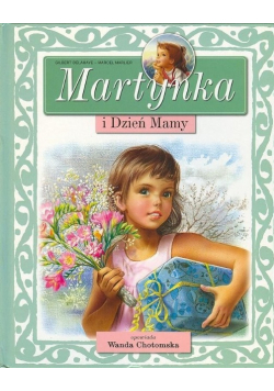 Martynka i Dzień Mamy