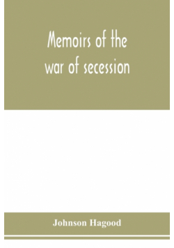 Memoirs of the war of secession