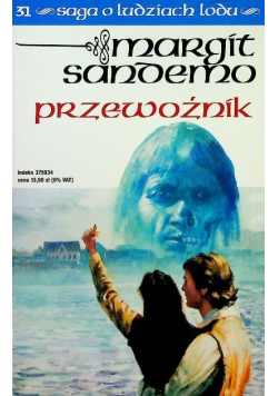 Saga o ludziach lodu tom 31 Przewoźnik