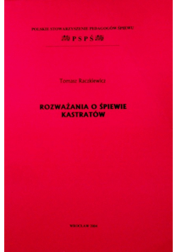 Rozważania o śpiewie kastratów