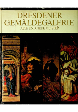 Dresdener Gemaldegalerie Alte Und Neue Meister
