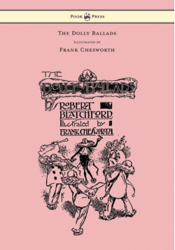 The Dolly Ballads - Illustrated by Frank Chesworth