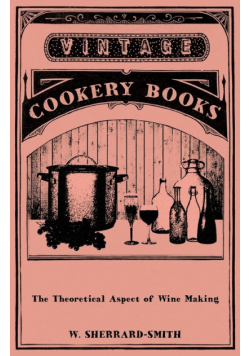 The Theoretical Aspect of Wine Making