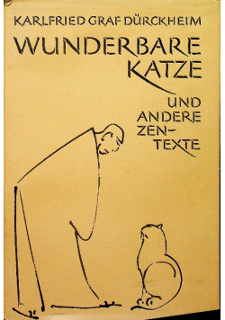 Wunderbare katze und andere zentexte
