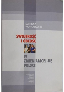 Swojskość i obcość w zmieniającej się Polsce