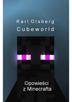 Opowieści z Minecrafta 1 Cubeworld