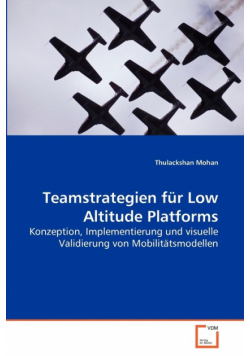 Teamstrategien für Low Altitude Platforms